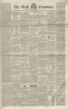 Bath Chronicle and Weekly Gazette Thursday 13 October 1853 Page 1