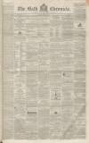 Bath Chronicle and Weekly Gazette Thursday 20 October 1853 Page 1