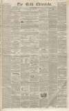 Bath Chronicle and Weekly Gazette Thursday 24 November 1853 Page 1