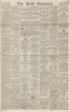 Bath Chronicle and Weekly Gazette Thursday 15 December 1853 Page 1