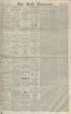 Bath Chronicle and Weekly Gazette Thursday 03 August 1854 Page 1