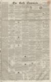 Bath Chronicle and Weekly Gazette Thursday 26 October 1854 Page 1