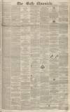 Bath Chronicle and Weekly Gazette Thursday 01 March 1855 Page 1