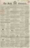 Bath Chronicle and Weekly Gazette Thursday 21 August 1856 Page 1