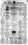Bath Chronicle and Weekly Gazette Thursday 19 January 1860 Page 1