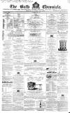 Bath Chronicle and Weekly Gazette Thursday 07 June 1860 Page 1