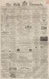 Bath Chronicle and Weekly Gazette Thursday 01 August 1861 Page 1