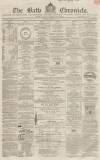 Bath Chronicle and Weekly Gazette Thursday 28 November 1861 Page 1