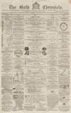 Bath Chronicle and Weekly Gazette Thursday 02 January 1862 Page 1