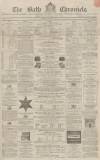 Bath Chronicle and Weekly Gazette Thursday 07 January 1864 Page 1