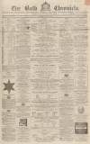 Bath Chronicle and Weekly Gazette Thursday 14 January 1864 Page 1