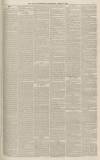 Bath Chronicle and Weekly Gazette Thursday 21 April 1864 Page 7