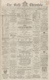 Bath Chronicle and Weekly Gazette Thursday 15 December 1864 Page 1