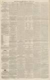 Bath Chronicle and Weekly Gazette Thursday 18 April 1867 Page 2