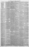 Bath Chronicle and Weekly Gazette Thursday 17 March 1870 Page 6