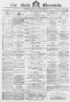 Bath Chronicle and Weekly Gazette Thursday 10 November 1870 Page 1