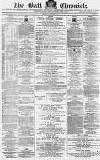 Bath Chronicle and Weekly Gazette Thursday 01 December 1870 Page 1