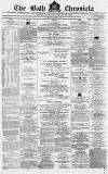 Bath Chronicle and Weekly Gazette Thursday 15 December 1870 Page 1