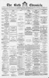 Bath Chronicle and Weekly Gazette Thursday 08 August 1878 Page 1