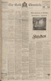 Bath Chronicle and Weekly Gazette Saturday 23 May 1914 Page 1