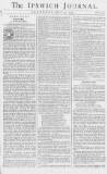 Ipswich Journal Sat 23 Jul 1743 Page 1