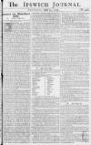 Ipswich Journal Sat 11 Apr 1747 Page 1