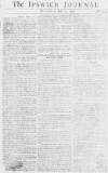 Ipswich Journal Sat 07 Jul 1750 Page 1
