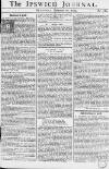 Ipswich Journal Saturday 16 February 1754 Page 1