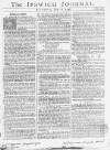 Ipswich Journal Saturday 10 July 1756 Page 1