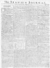 Ipswich Journal Saturday 09 March 1771 Page 1