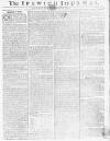 Ipswich Journal Saturday 11 January 1772 Page 1