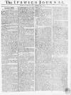 Ipswich Journal Saturday 25 January 1772 Page 1