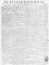 Ipswich Journal Saturday 04 December 1773 Page 1
