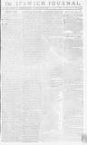 Ipswich Journal Saturday 07 July 1781 Page 1