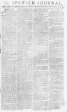 Ipswich Journal Saturday 16 March 1782 Page 1