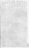 Ipswich Journal Saturday 20 July 1782 Page 1
