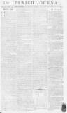 Ipswich Journal Saturday 07 August 1784 Page 1