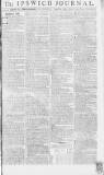 Ipswich Journal Saturday 06 August 1785 Page 1