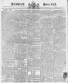 Ipswich Journal Saturday 16 March 1793 Page 1