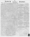 Ipswich Journal Saturday 10 August 1793 Page 1