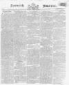 Ipswich Journal Saturday 09 June 1798 Page 1