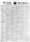 Leeds Intelligencer Monday 07 May 1821 Page 1