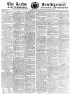 Leeds Intelligencer Monday 21 May 1821 Page 1