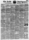 Leeds Intelligencer Monday 29 July 1822 Page 1