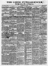 Leeds Intelligencer Thursday 31 July 1823 Page 1