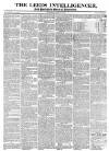 Leeds Intelligencer Thursday 13 April 1826 Page 1