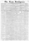 Leeds Intelligencer Thursday 12 June 1828 Page 1