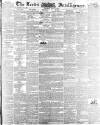Leeds Intelligencer Saturday 14 May 1836 Page 1