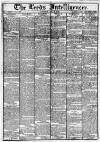 Leeds Intelligencer Saturday 01 July 1837 Page 1