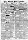 Leeds Intelligencer Saturday 02 September 1837 Page 1